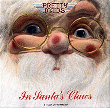 Pretty Maids : In Santa's Claws